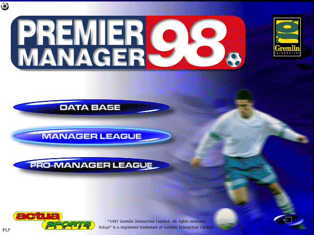 The Premier Manager 98 front-door menu: DATA BASE, MANAGER LEAGUE, PRO-MANAGER LEAGUE